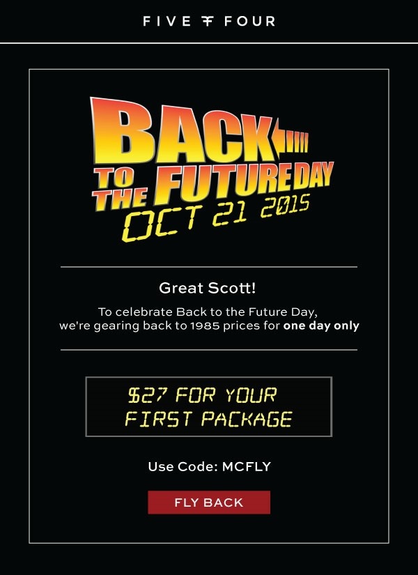 Five Four Club Back to the Future Day Offer